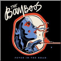 FEVER IN THE ROAD