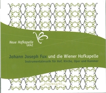 JOHANN JOSEPH FUX UND DIE WIENER HOFKAPELLE