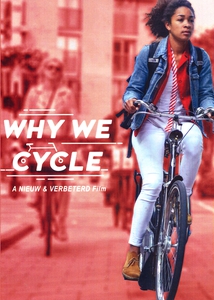 WHY WE CYCLE