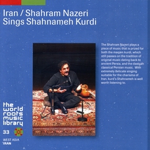 IRAN: SHAHRAM NAZERI SINGS SHAHNAMEH KURDI