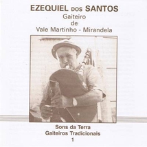 GAITEROS TRADICIONAIS 1: E. DOS SANTOS, VALE MARTINHO