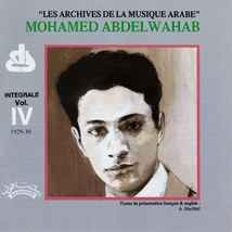 ARCHIVES DE LA MUSIQUE ARABE: INTÉGRALE VOL. IV: 1929-30