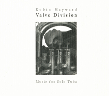 VALVE DIVISION: MUSIC FOR SOLO TUBA