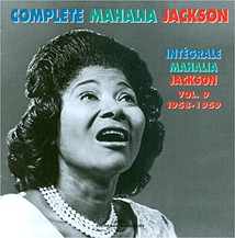 COMPLETE MAHALIA JACKSON, VOL.9: 1958-1959