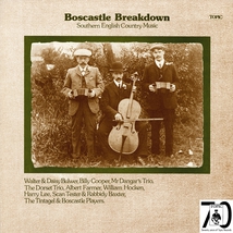 BOSCASTLE BREAKDOWN/SOUTHERN ENGLISH COUNTRY MUSIC