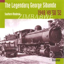THE LEGENDARY GEORGE SIBANDA