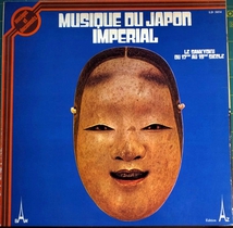 MUSIQUE DU JAPON IMPERIAL: LE SANKYOKU DU 17° AU 19° SIÈCLE