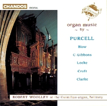 OEUVRES POUR ORGUE (+ GIBBONS, LOCKE, BLOW, CLARKE...)