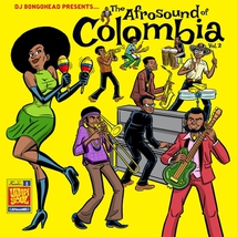 THE AFROSOUND OF COLOMBIA VOL.2