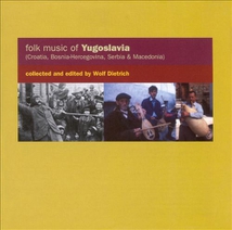 FOLK MUSIC OF YUGOSLAVIA