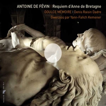 REQUIEM D'ANNE DE BRETAGNE