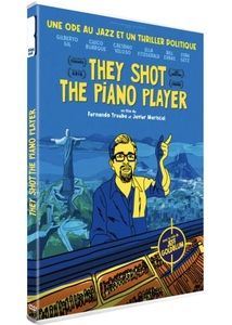 THEY SHOT THE PIANO PLAYER