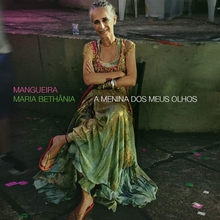 MANGUEIRA - A MENINA DOS MEUS OLHOS
