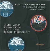 AUTOGRAPHES VOCAUX PATHÉ-ART 1930-1931 (D'INDY/ WIDOR/ ROPAR