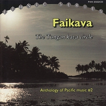 FAIKAVA: THE TONGAN KAVA CIRCLE