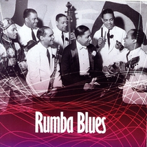 RUMBA BLUES (HOW LATIN MUSIC CHANGED RHYTHM & BLUES)