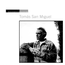 NUEVOS MEDIOS COLECCION: TOMAS SAN MIGUEL