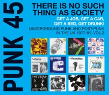 PUNK 45, VOL.2 (UNDERGROUND PUNK AND POST-PUNK IN THE UK 197