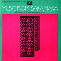 MUSIC FROM SARAMAKA: A DYNAMIC AFRO-AMERICAN TRADITION