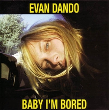 BABY I'M BORED (DELUXE EDITION)
