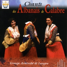 CHANTS DES ALBANAIS DE CALABRE