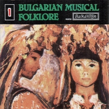 BULGARIAN MUSICAL FOLKLORE