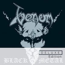 BLACK METAL (DELUXE EDITION)