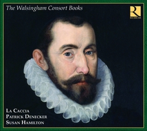 THE WALSINGHAM CONSORT BOOKS 1588
