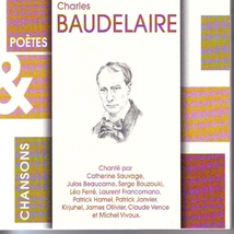 POÈTES & CHANSONS: CHARLES BAUDELAIRE