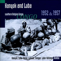 KANYOK AND LUBA: SOUTHERN BELGIAN CONGO 1952 & 1957