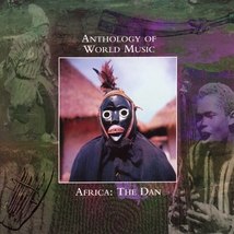 ANTHOLOGY OF WORLD MUSIC: AFRICA, THE DAN