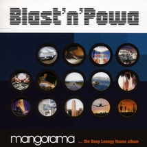 MANGORAMA... THE DEEP LOUNGY HOUSE ALBUM
