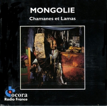 MONGOLIE: CHAMANES ET LAMAS