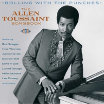 ROLLING WITH THE PUNCHES: THE ALLEN TOUSSAINT SONGBOOK