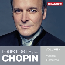 LOUIS LORTIE PLAYS CHOPIN VOL.4