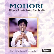 MOHORI: KHMER MUSIC FROM CAMBODIA