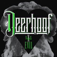 DEERHOOF VS EVIL