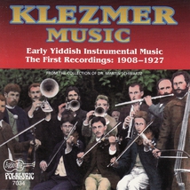 KLEZMER MUSIC: 1908-1927