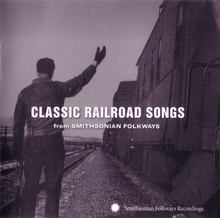 CLASSIC RAILROAD SONGS
