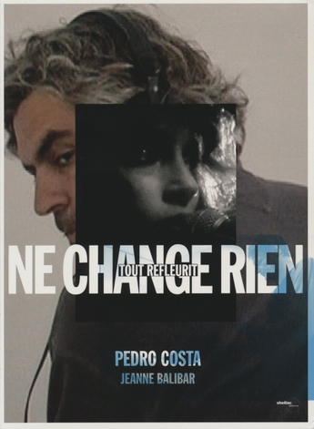 Jeanne Balibar in Pedro Costa's 'Ne Change Rien' - The New York