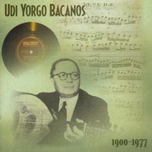 UDI YORGO BACANOS 1900-1977
