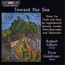 TOWARD THE SEA - MUSIC FOR FLUTE AND HAPR