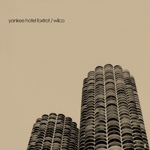YANKEE HOTEL FOXTROT (2-CD EXPANDED EDITION)