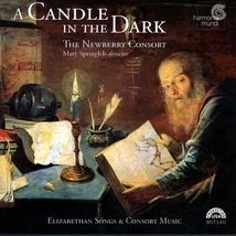 A CANDLE IN THE DARK - ELIZABETHAN SONGS & CONSORT MUSIC