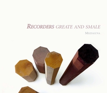 RECORDERS GREATE AND SMALE