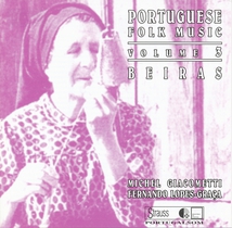 PORTUGUESE FOLK MUSIC, VOLUME 3: BEIRAS