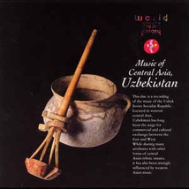 MUSIC OF CENTRAL ASIA, UZBEKISTAN