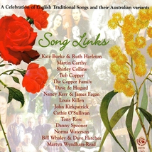 SONG LINKS. A CELEBRATION OF ENGLISH TRADITIONAL SONGS AND T