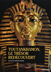 TOUTANKHAMON, LE TRÉSOR REDÉCOUVERT