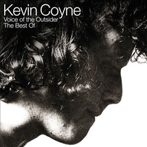 VOICE OF THE OUTSIDER - THE BEST OF KEVIN COYNE
